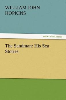 The Sandman, His Sea Stories