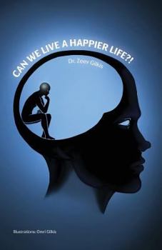 Paperback Can We Live a Happier Life?! Book