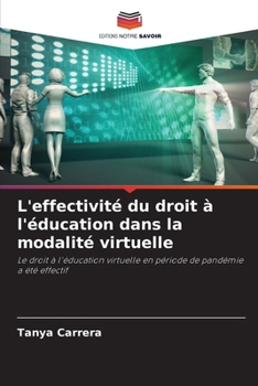 Paperback L'effectivité du droit à l'éducation dans la modalité virtuelle [French] Book