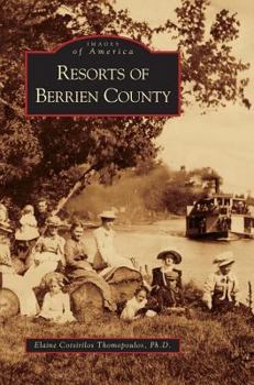 Hardcover Resorts of Berrien County Book