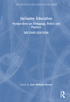 Hardcover Inclusive Education: Perspectives on Pedagogy, Policy and Practice Book