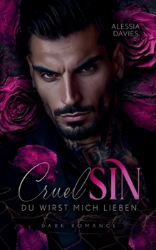 Paperback Cruel Sin: Du wirst mich lieben [German] Book