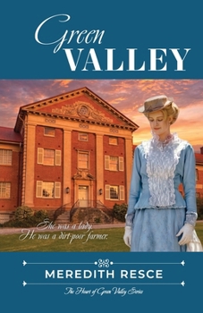 Green Valley (The Heart of Green Valley)
