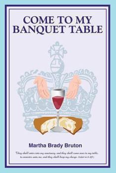 Paperback Come to my Banquet Table Book