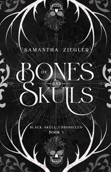 Paperback Of Bones and Skulls Book