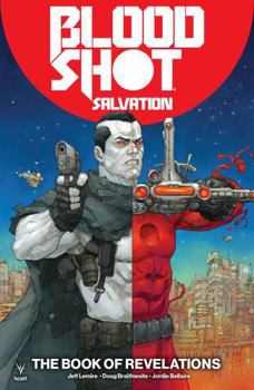 Bloodshot Salvation, Vol. 3: The Book of Revelations - Book #3 of the Bloodshot Salvation