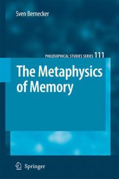 Hardcover The Metaphysics of Memory Book