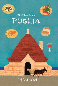 Puglia - Book  of the Phaidon Global Cookbooks