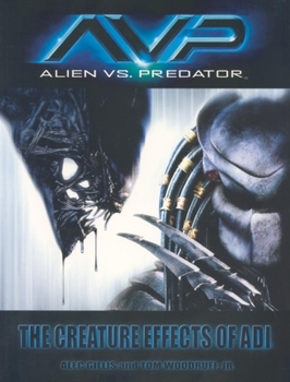 Paperback Avp: Alien vs. Predator: The Creature Effects of Adi Book