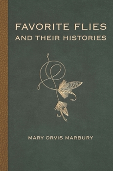 Hardcover Favorite Flies and Their Histories Book