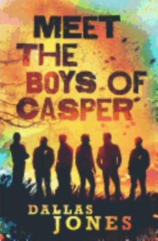 Paperback Meet the Boys of Casper Book