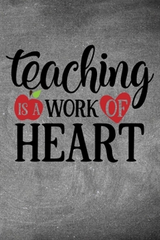 TEACHING IS A WORK OF HEART: Simple teachers gift for under 10 dollars