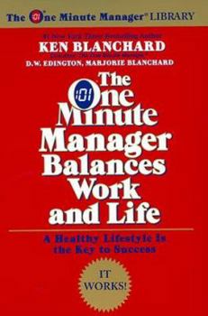 Paperback The One Minute Manager Balances Work and Life Book