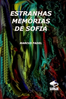 Paperback Estranhas Memórias de Sofia [Portuguese] Book