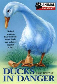 Paperback Animal Emergency #2: Ducks in Danger Book