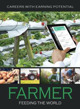 Hardcover Farmer: Feeding the World Book