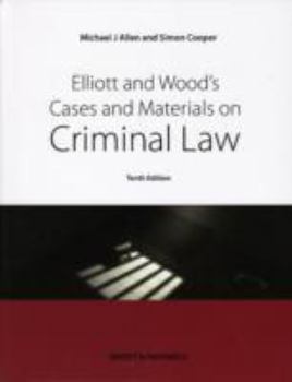 Paperback Elliott & Wood's Cases and Materials on Criminal Law Book