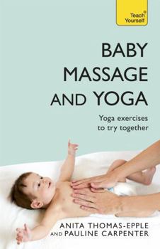 Paperback Baby Massage and Yoga Book