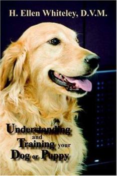 Paperback Understanding and Training Your Dog or Puppy Book