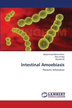 Paperback Intestinal Amoebiasis Book