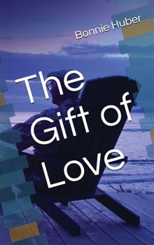 Hardcover The Gift Of Love Book