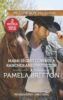Mass Market Paperback Mark: Secret Cowboy & Rancher and Protector Book