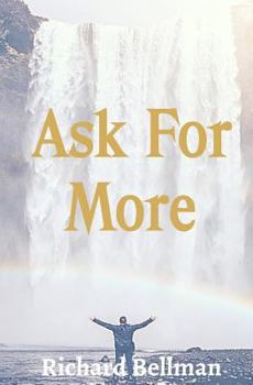 Paperback Ask For More Book