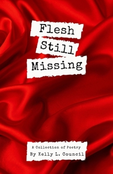 Paperback Flesh Still Missing Book