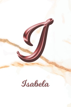Isabela: Sketchbook | Blank Imaginative Sketch Book Paper | Letter I Rose Gold White Marble Pink Effect Cover | Teach & Practice Drawing for ... Doodle Pad | Create, Imagine & Learn to Draw