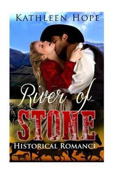 Paperback Historical Romance: River of Stone Book