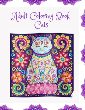 Paperback Adult Coloring Book Cats: Cat Coloring Books With Patterns Book