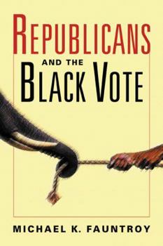 Paperback Republicans and the Black Vote Book