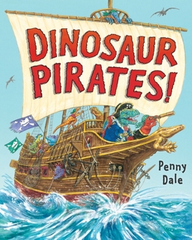 Hardcover Dinosaur Pirates! Book