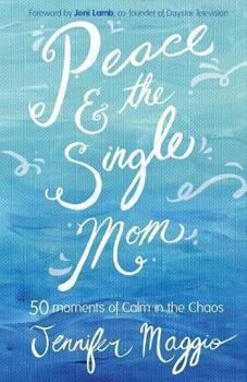 Paperback Peace and the Single Mom Book