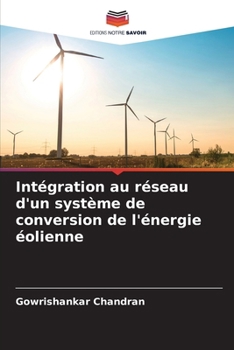 Paperback Intégration au réseau d'un système de conversion de l'énergie éolienne [French] Book