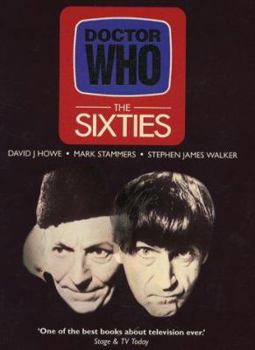 Doctor Who: The Sixties - Book #1 of the Doctor Who: Decades