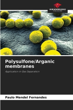 Paperback Polysulfone/Arganic membranes Book