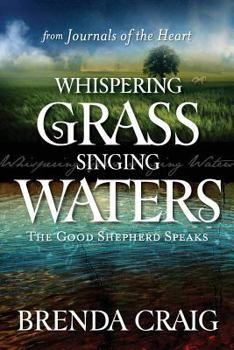 Paperback Whispering Grass and Singing Waters Book
