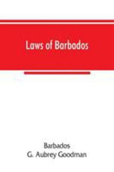 Paperback Laws of Barbados: Index and Appendices to the revised edition Book