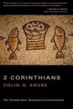 Paperback The Second Epistle of Paul to the Corinthians (Tyndale New Testament Commentaries) Book
