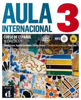 Paperback Aula Internacional Nueva edición 3 Libro del alumno + CD: Aula Internacional Nueva edición 3 Libro del alumno + CD (Spanish Edition) [Spanish] Book