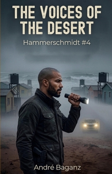 Paperback The Voices of the Desert: Hammerschmidt #4 Book