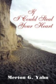Paperback If I Could Steal Your Heart Book