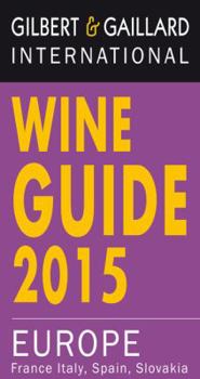 Paperback Gilbert & Gaillard Wine Guide 2015 Book