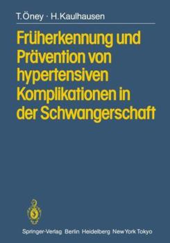 Paperback Früherkennung Und Prävention Von Hypertensiven Komplikationen in Der Schwangerschaft [German] Book