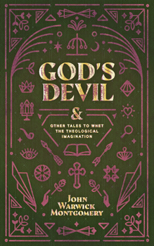 Hardcover God's Devil: And Other Tales to Whet the Theological Imagination Book