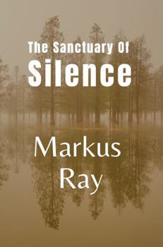 Paperback The Sanctuary of Silence Book