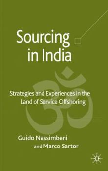 Hardcover Sourcing in India: Strategies and Experiences in the Land of Service Offshoring Book