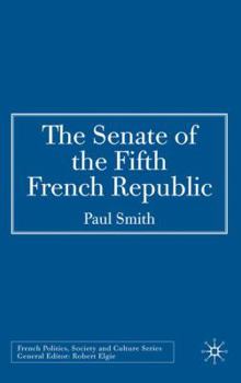 Hardcover The Senate of the Fifth French Republic Book