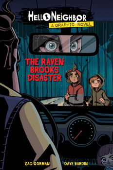 Paperback The Raven Brooks Disaster (Hello Neighbor: Graphic Novel #2): Volume 2 Book